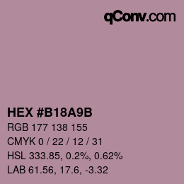 カラーコード: HEX #B18A9B | qconv.com