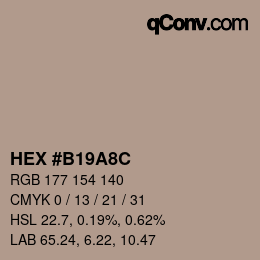 カラーコード: HEX #B19A8C | qconv.com