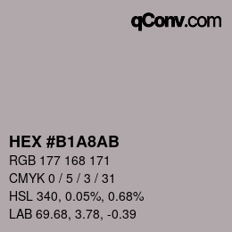 Color code: HEX #B1A8AB | qconv.com