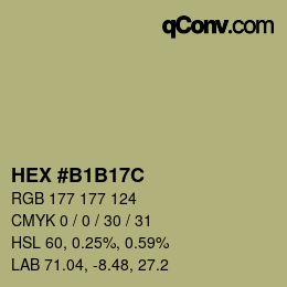 カラーコード: HEX #B1B17C | qconv.com