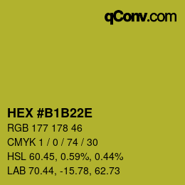 カラーコード: HEX #B1B22E | qconv.com
