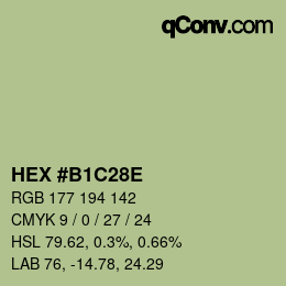 颜色代码: HEX #B1C28E | qconv.com