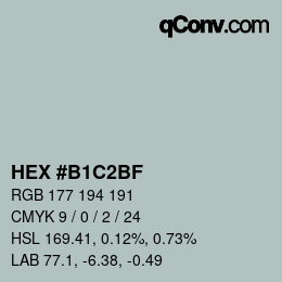 カラーコード: HEX #B1C2BF | qconv.com
