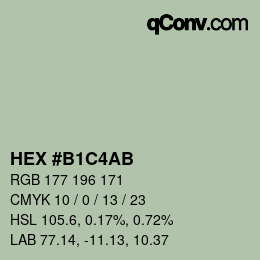 Code couleur: HEX #B1C4AB | qconv.com
