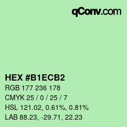 Color code: HEX #B1ECB2 | qconv.com