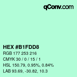 カラーコード: HEX #B1FDD8 | qconv.com