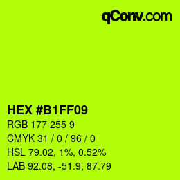 Farbcode: HEX #B1FF09 | qconv.com