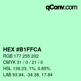 颜色代码: HEX #B1FFCA | qconv.com