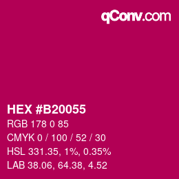 カラーコード: HEX #B20055 | qconv.com