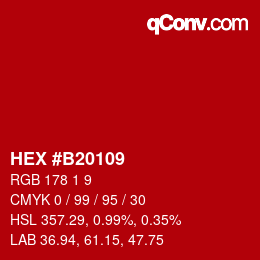 颜色代码: HEX #B20109 | qconv.com
