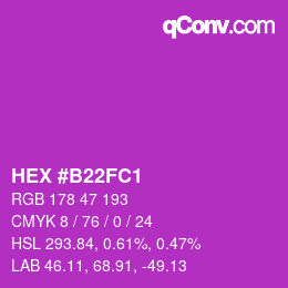 Color code: HEX #B22FC1 | qconv.com