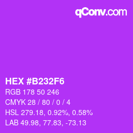 Color code: HEX #B232F6 | qconv.com