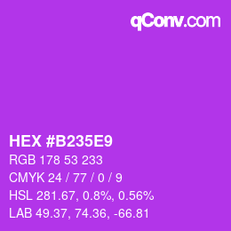 颜色代码: HEX #B235E9 | qconv.com