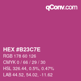 カラーコード: HEX #B23C7E | qconv.com