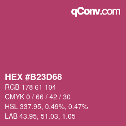 カラーコード: HEX #B23D68 | qconv.com