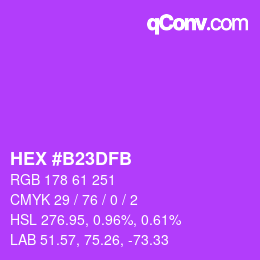 颜色代码: HEX #B23DFB | qconv.com