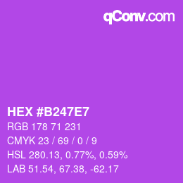 Farbcode: HEX #B247E7 | qconv.com