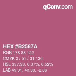 カラーコード: HEX #B2587A | qconv.com