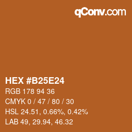 カラーコード: HEX #B25E24 | qconv.com