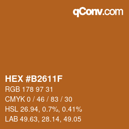 颜色代码: HEX #B2611F | qconv.com
