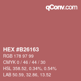 カラーコード: HEX #B26163 | qconv.com