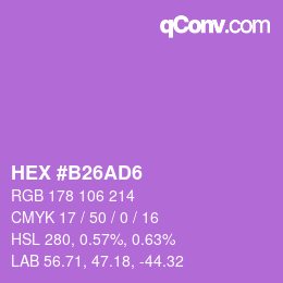Color code: HEX #B26AD6 | qconv.com