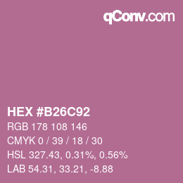 カラーコード: HEX #B26C92 | qconv.com