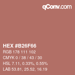 Farbcode: HEX #B26F66 | qconv.com
