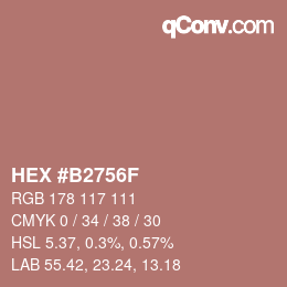 カラーコード: HEX #B2756F | qconv.com