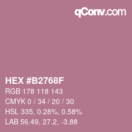カラーコード: HEX #B2768F | qconv.com