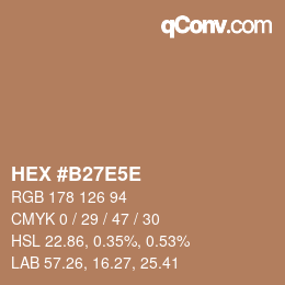 Color code: HEX #B27E5E | qconv.com