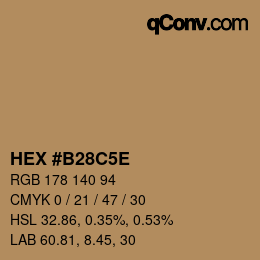 カラーコード: HEX #B28C5E | qconv.com