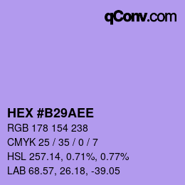 カラーコード: HEX #B29AEE | qconv.com