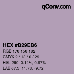 Color code: HEX #B29EB6 | qconv.com
