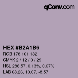 Color code: HEX #B2A1B6 | qconv.com