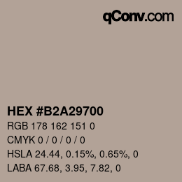 Farbcode: HEX #B2A29700 | qconv.com
