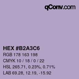 カラーコード: HEX #B2A3C6 | qconv.com