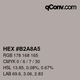カラーコード: HEX #B2A8A5 | qconv.com