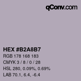カラーコード: HEX #B2A8B7 | qconv.com
