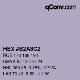 カラーコード: HEX #B2A8C2 | qconv.com