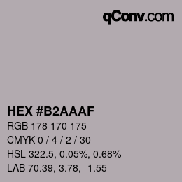 Color code: HEX #B2AAAF | qconv.com