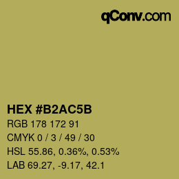 カラーコード: HEX #B2AC5B | qconv.com
