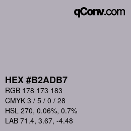 Color code: HEX #B2ADB7 | qconv.com