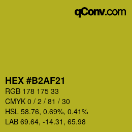 Color code: HEX #B2AF21 | qconv.com