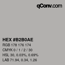 Color code: HEX #B2B0AE | qconv.com