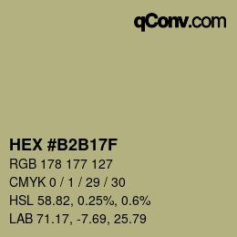 颜色代码: HEX #B2B17F | qconv.com