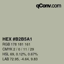 Farbcode: HEX #B2B5A1 | qconv.com