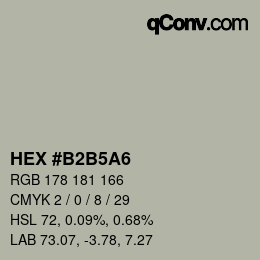 颜色代码: HEX #B2B5A6 | qconv.com