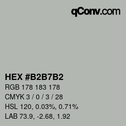カラーコード: HEX #B2B7B2 | qconv.com
