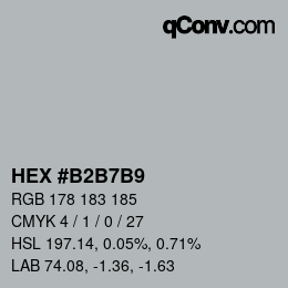 颜色代码: HEX #B2B7B9 | qconv.com